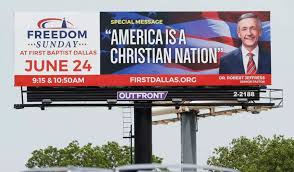 DALLAS MEGACHURCH’S FREEDOM SUNDAY BILLBOARDS TAKEN DOWN