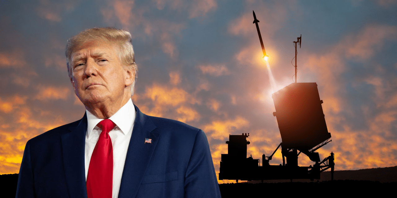 DEFENSE: Trump orders the creation of ‘Iron Dome’ defense system for U.S