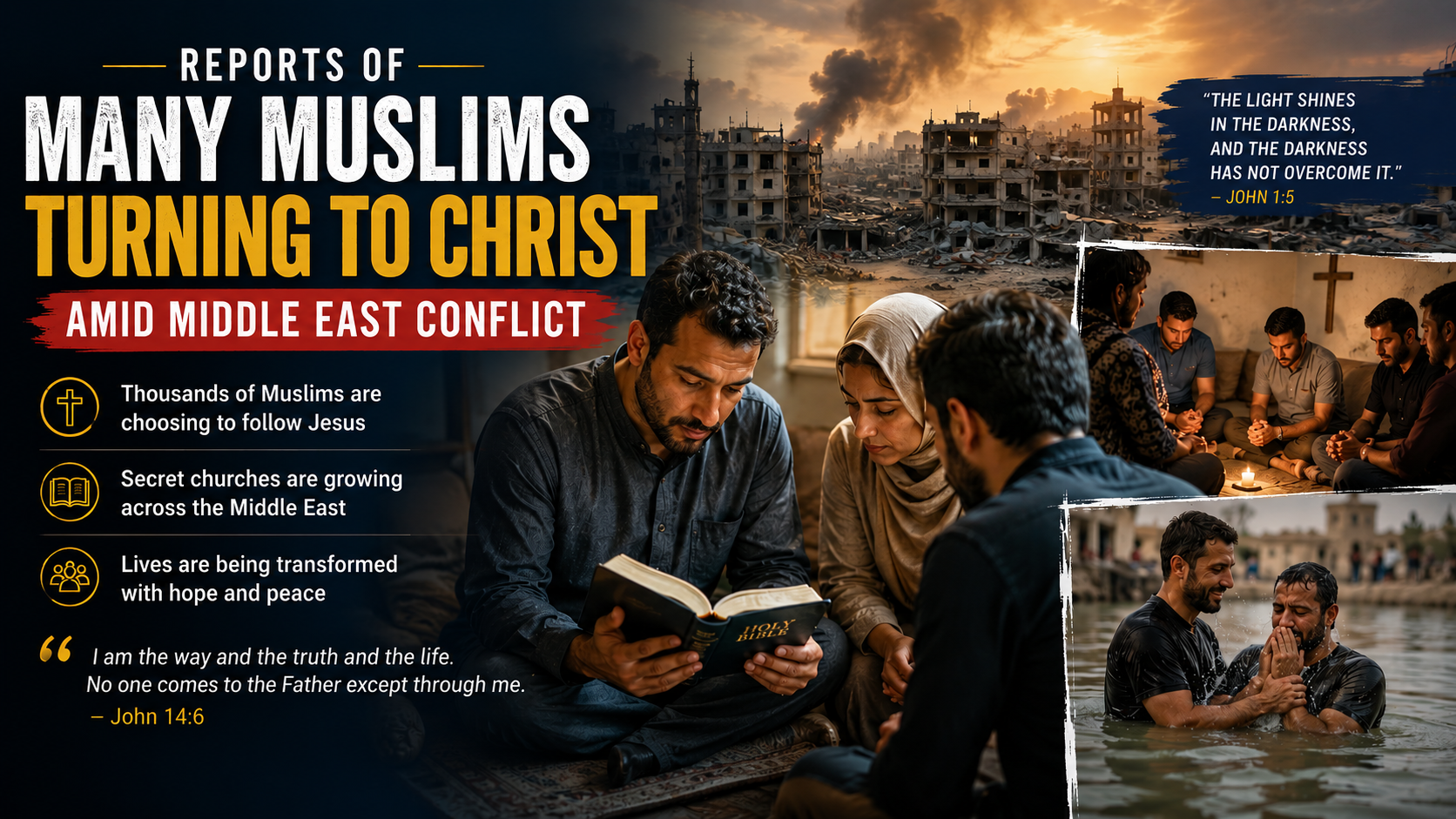 Reports Of Many Muslims Turning to Christ Amid Middle East Conflict