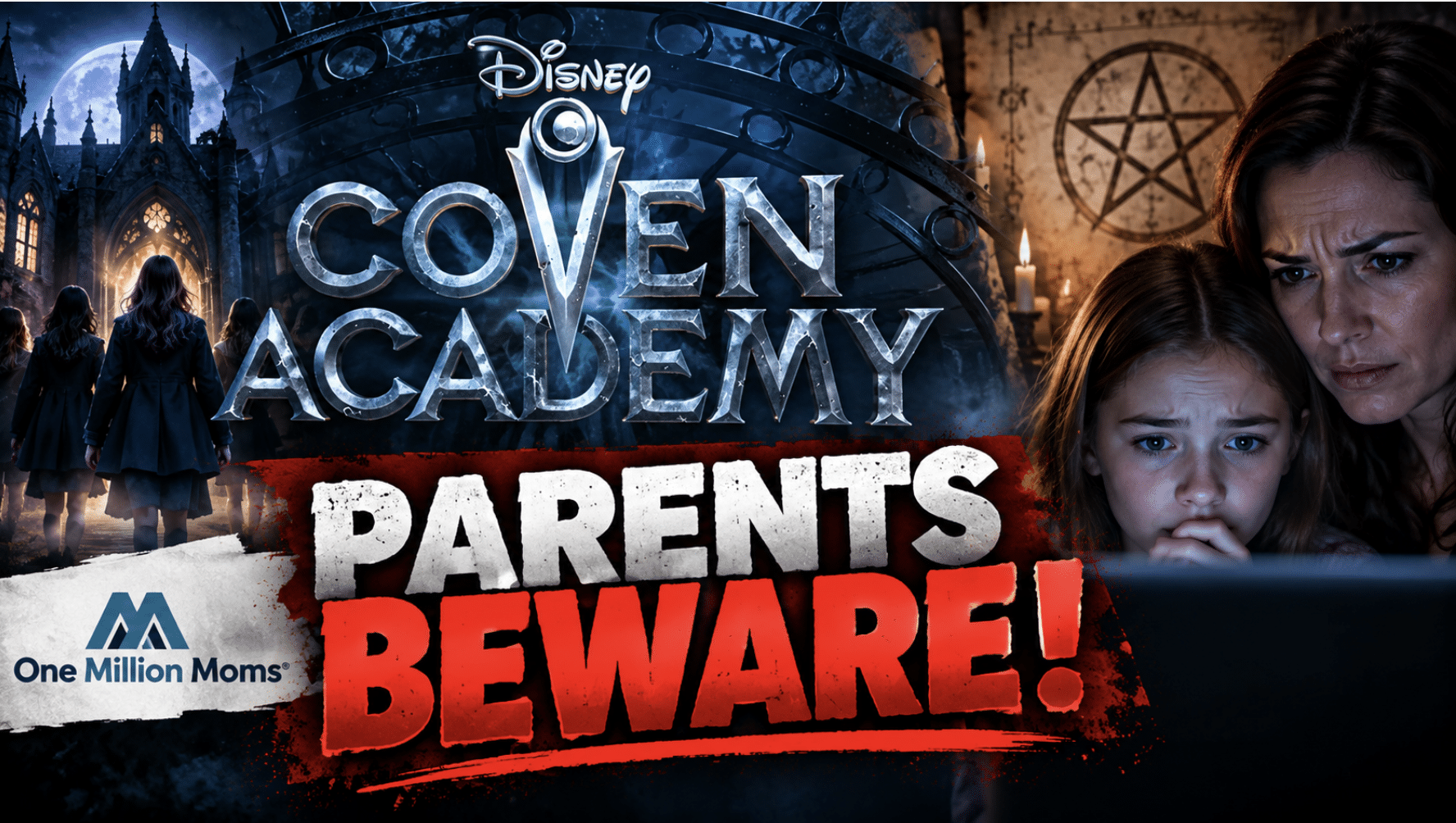 One Million Moms warns parents against Disney’s ‘Coven Academy’ targeting kids